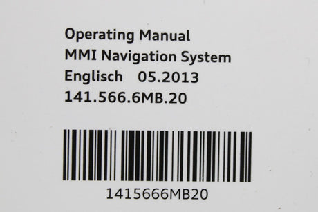 Audi MMI Navigation System instruction manual 05.2013 1415666MB20