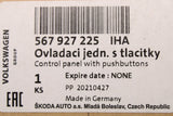 Skoda Karoq Kodiaq parking brake button control panel 567927225 IHA