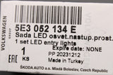 Skoda Kodaiq Octavia Superb 'Skoda' door puddle light (right) 5E3052134E