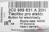 Skoda Octavia Kodiaq Superb tailgate open close switch 3C0959831A 20H