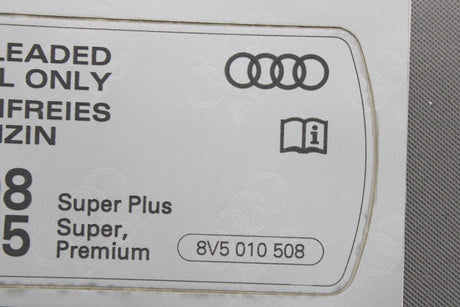 Audi A3 TT RSQ3 TTRS fuel filler tank petrol warning sticker 8V5010508