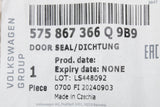 VW Skoda SEAT CUPRA Ateca front inner door seal (right) 575867366Q 9B9