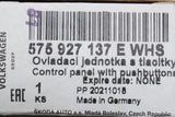 SEAT CUPRA Ateca 16-on dashboard pushbutton switch panel 575927137E WHS