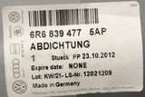 VW Polo 6C 10-17 window aperture seal (rear outer left) 6R6839477 5AP