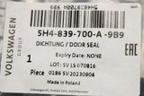 VW Golf MK8 2020-on outer door seal (rear right) 5H4839700A 9B9