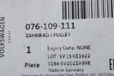 VW Crafter 2006-2010 2.5 TDI camshaft timing belt pulley 076109111